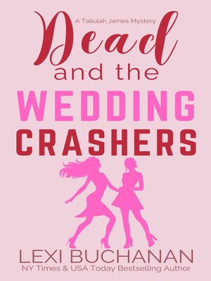 cover image of Dead and the Wedding Crashers